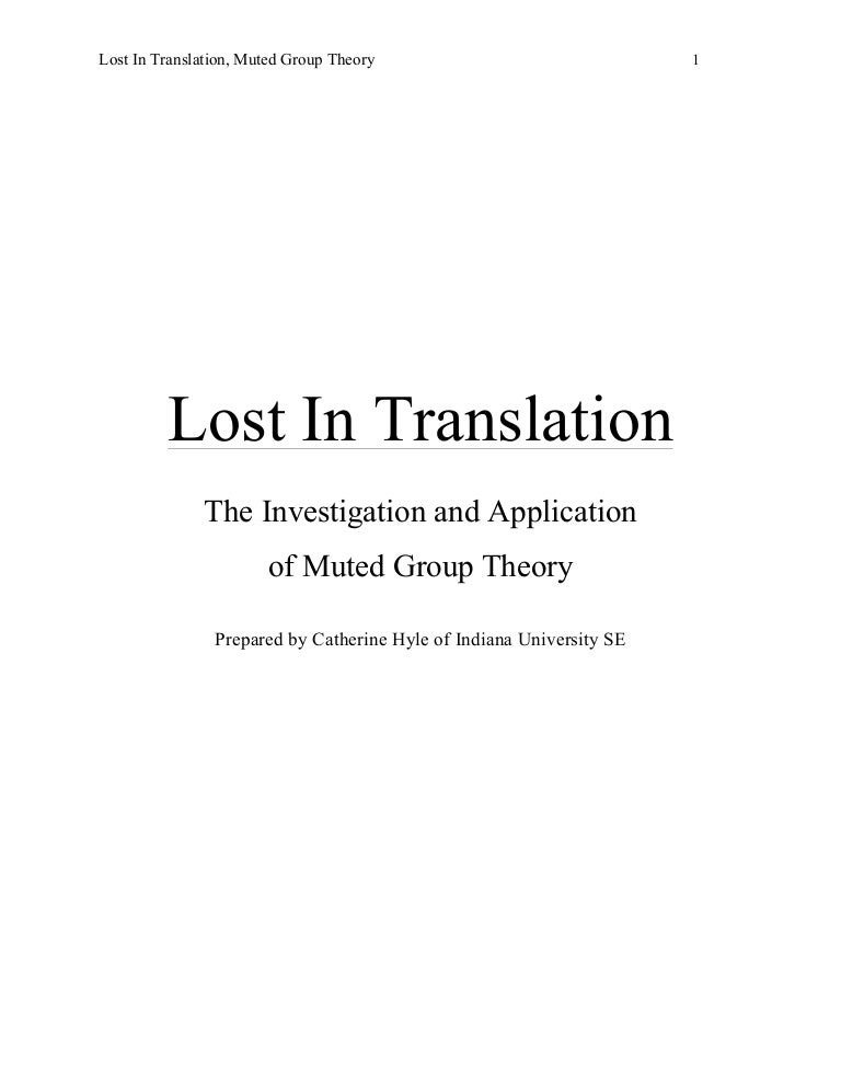 Lost In Translation Muted Group Theory