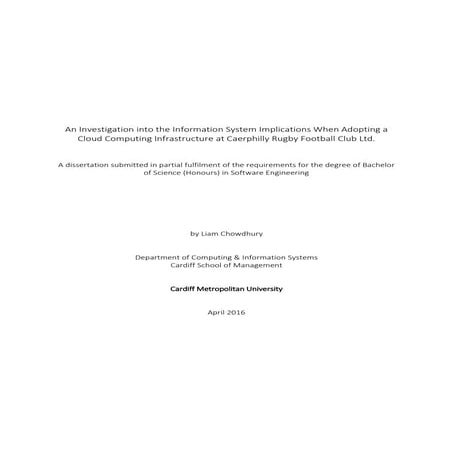 CHOWDHURY, Liam An Investigation into the Information System Implications Whe...