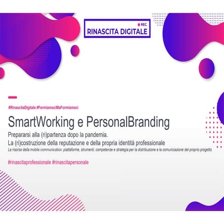 Francesca Ferrara - SmartWorking e PersonalBranding. Prepararsi alla (ri)part...