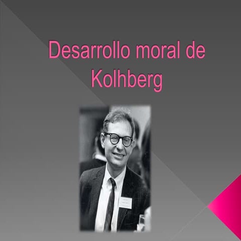 desarrollo_moral_de_Kolhberg_1.ppt