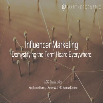 Influencer Marketing: Demystifying the Term Heard Everywhere
