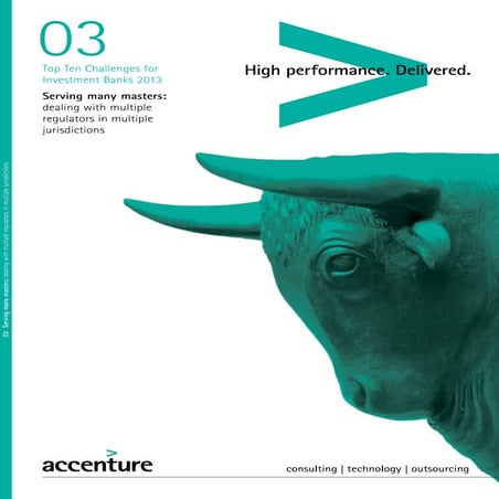 Accenture Capital Markets- serving many masters - Top 10 Challenges 2013