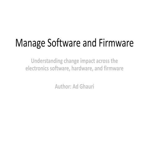 Overview&Framework 1-Manage Software and Firmware Files