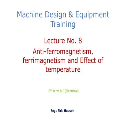 (8) Anti-ferromagnetism, ferrimagnetism.pptx