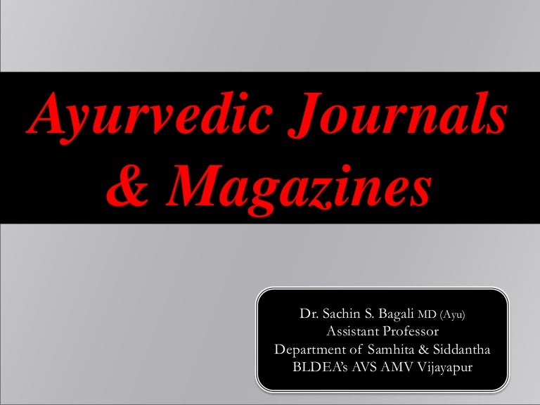 Ayurvedic Journal