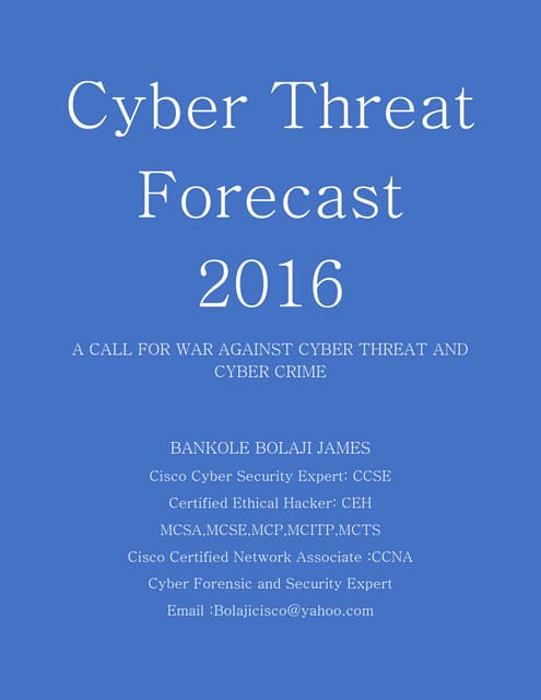 CYBER THREAT FORCAST 2016 