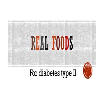 Real Foods for Diabetes Type 2