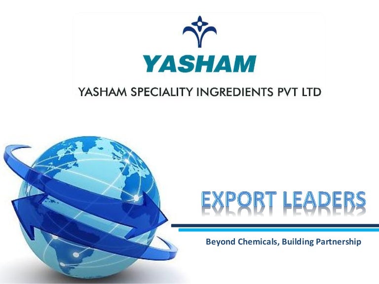 Yasham Specialty Ingredients Pvt Ltd_Business Presentation