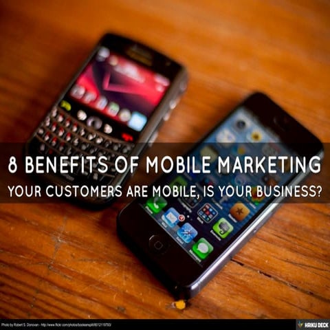 8 Benefits of Mobile Marketing