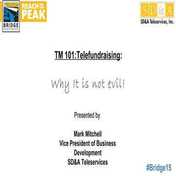 DM101: Telefundraising (SD&A Teleservices)