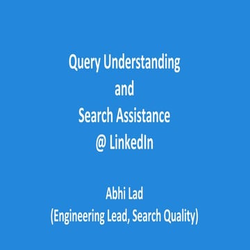Query Understanding at LinkedIn [Talk at Facebook]