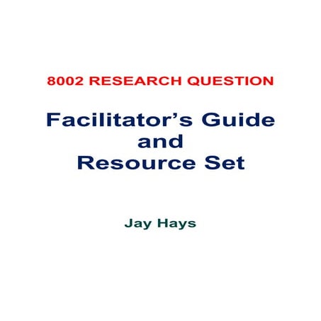 8002 Research Project Faciltator Manual