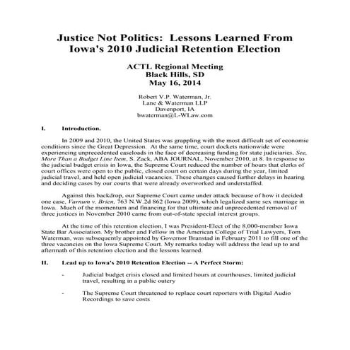 Justice Not Politics--Lessons Learned from the 2010 Retention Election - Dubu...
