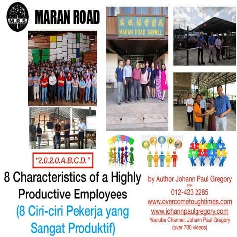 8 characteristics of a highly productive employee by Author Johann Paul Gregory