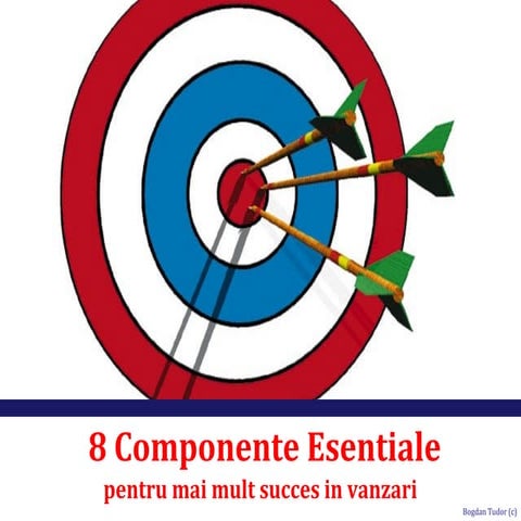 8 componente esentiale in vanzari