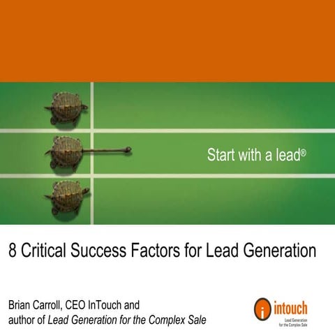 8 Critical Success Factors For Lead Generation