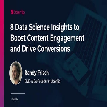 8 Data Science Insights to Boost Content Engagement and Drive Conversions