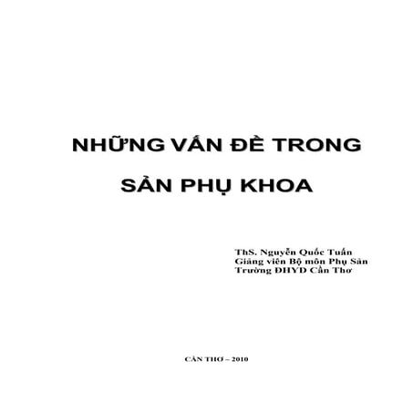 SỔ TAY SẢN PHỤ KHOA: NHỮNG VẤN ĐỀ THƯỜNG GẶP TRONG SẢN PHỤ KHOA