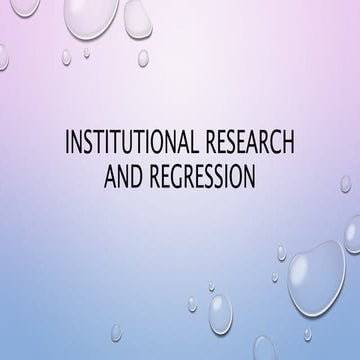 Institutional Research and Regression