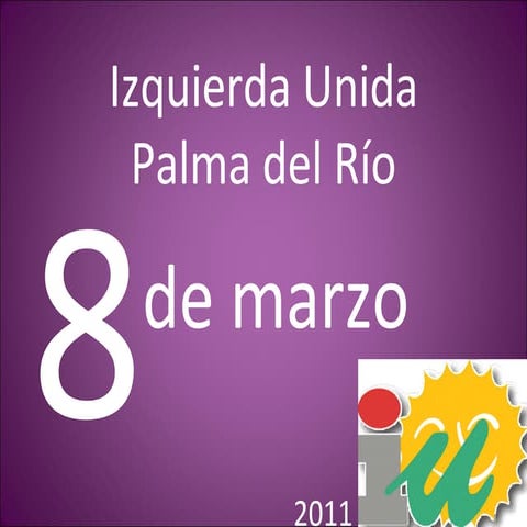 8 DE MARZO DIA INTERNACIONAL DE LA MUJER