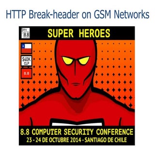 HTTP Break-header VAS using GSM Net...