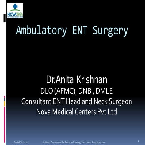 8 dr anita-krishnan-ambulatory-ent-surgery_ncas_2011