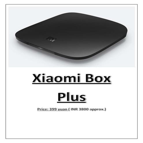 Xiaomi Box PLUS Specs