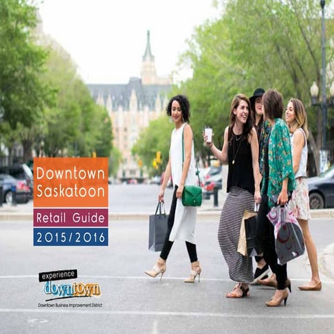 Downtown yxe Retail Guide