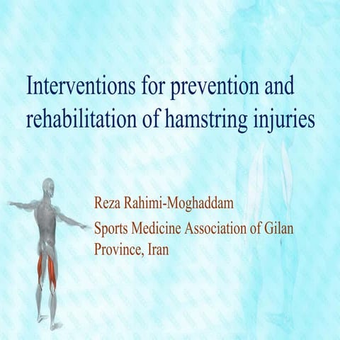 Interventions for prevention and rehabilitation of hamstring injuries
