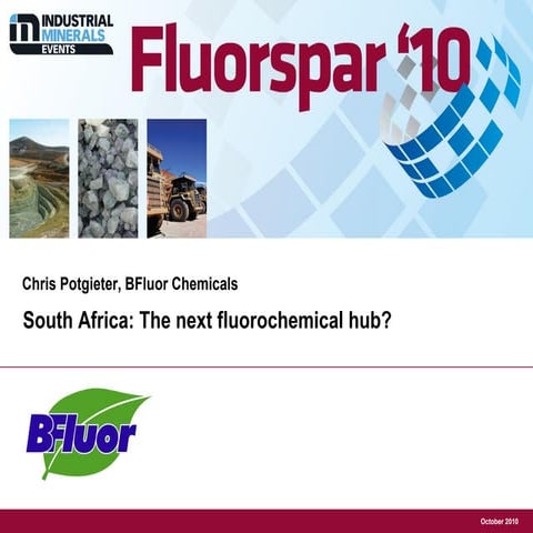 Chris Potgieter Fluorspar '10 Presentation Overall