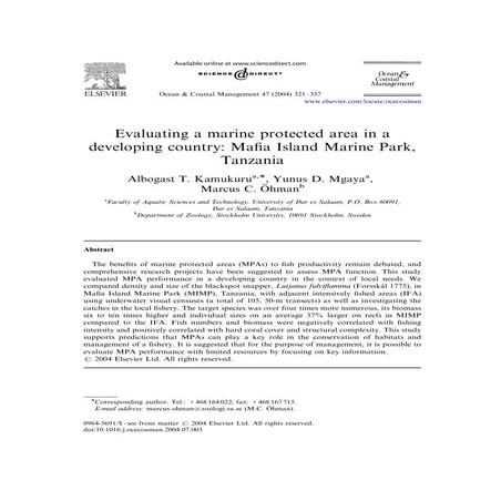 Evaluating a marine protected area in a developing country; Mafia Island Marine Park, Tanzania - Kamukuru AT, Mgaya YD, Öhman MC (2004)  