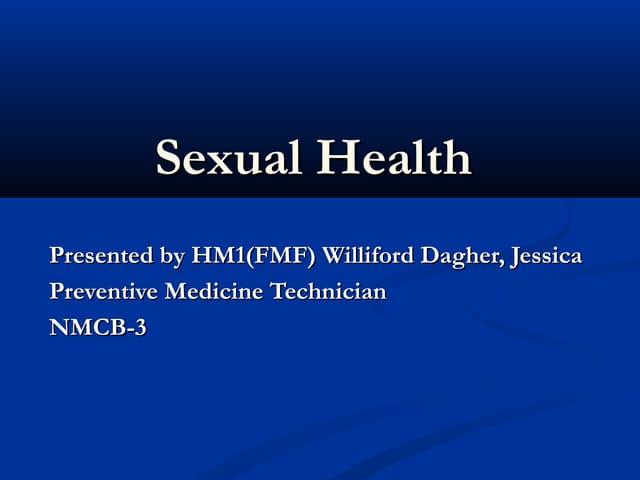Sexual Health Presentation NMCB 3