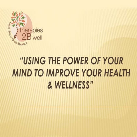 Using the Power of Your Mind