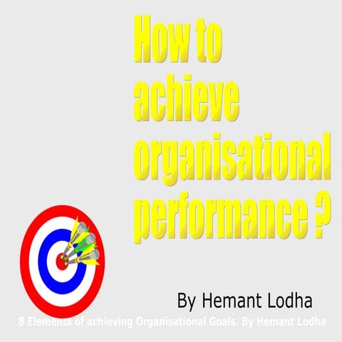 8 elements of achieving organisational performance
