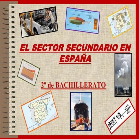 8. El  sector  secundario en  España