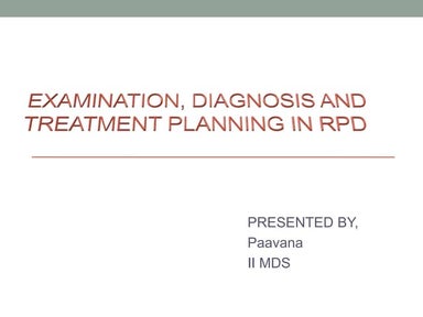 Examination,diagnosis and treatment planning in rpd