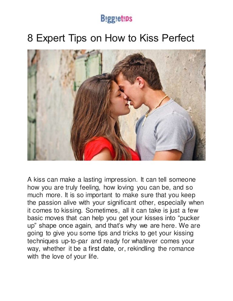8 expert tips on how to kiss perfect
