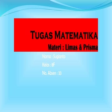 8 f5 prisma dan limas