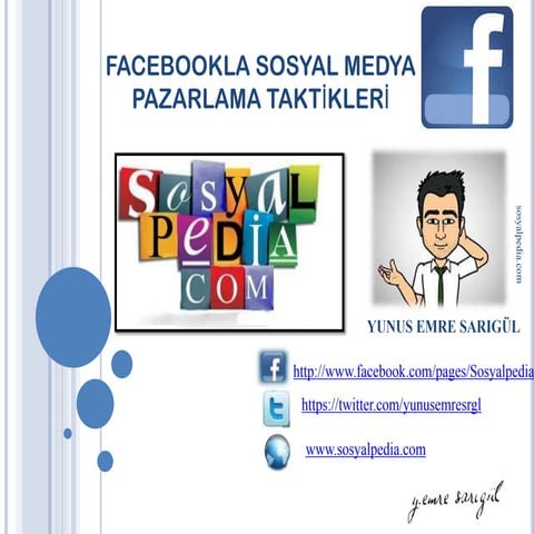 Facebookla Pazarlama Taktikleri
