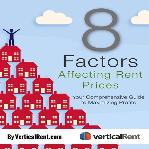 8 Factors Affecting Rent Prices