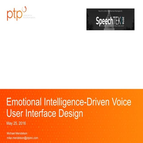 EI-driven VUI design MENDELSON PTP SpeechTek2016