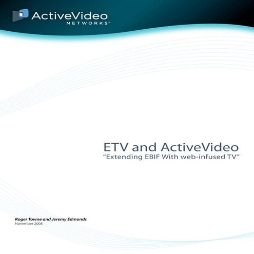 ETV+ActiveVideo; Extending EBIF with Web-infused TV | PDF