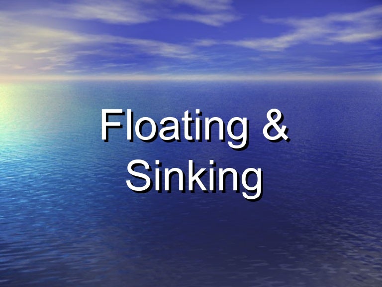 Floating & Sinking