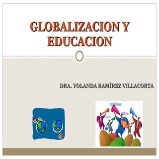 8 - Globalizacion y Educacion