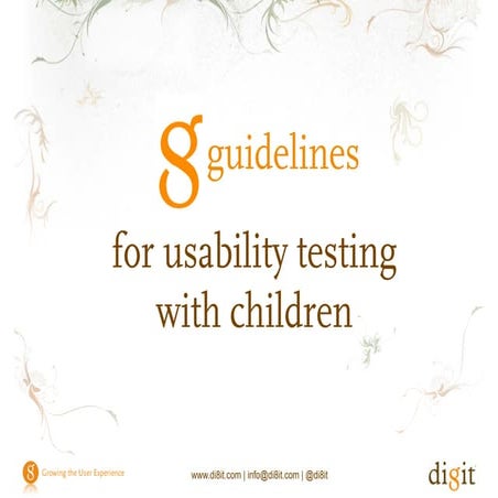8 guidelines for usability testing with children