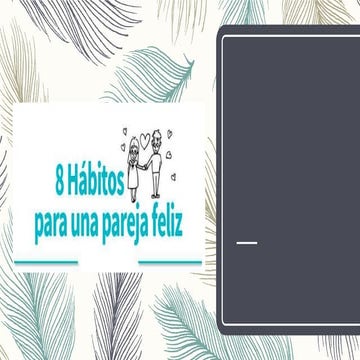 8 hábitos para una pareja feliz.pptx