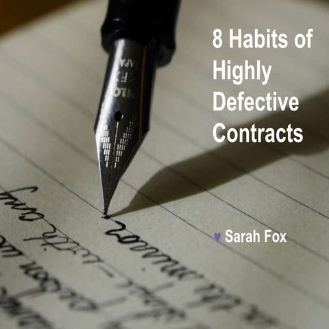 8 Habits of Highly Defective Contracts