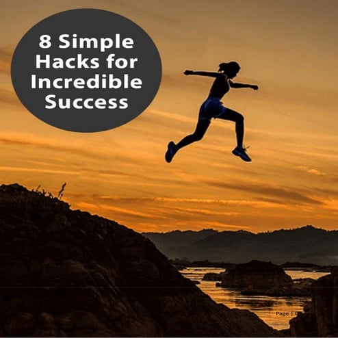 8 Hacks For Success