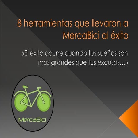 8 herramientas que llevaron a merca bici al éxito