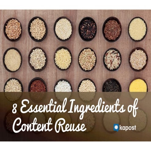 8 Ingredients of Content Reuse